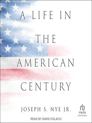 cover image of A Life in the American Century